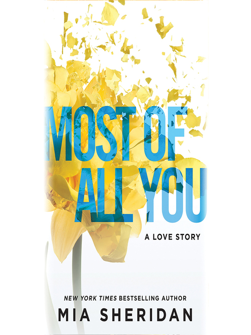 Title details for Most of All You by Mia Sheridan - Available